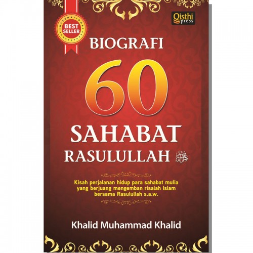 Biografi 60 Sahabat Rasulullah S.A.W.